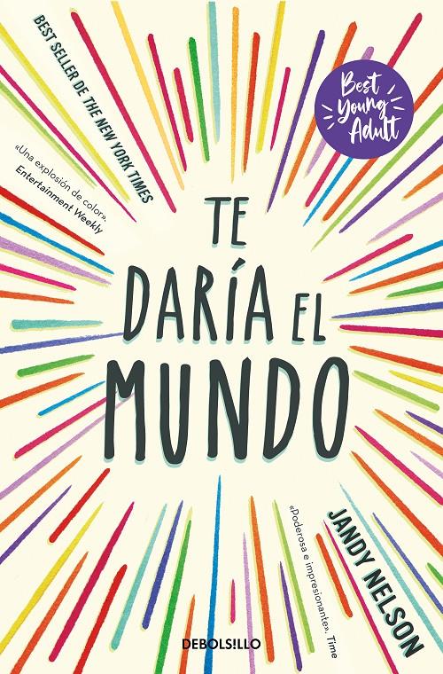 TE DARÍA EL MUNDO (BEST YOUNG ADULT) | 9788466371018 | NELSON, JANDY | Llibreria La Font de Mimir - Llibreria online Barcelona - Comprar llibres català i castellà
