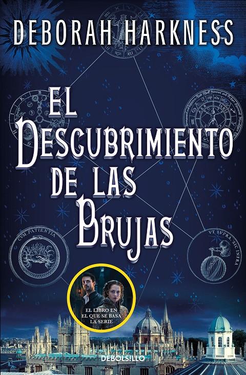 EL DESCUBRIMIENTO DE LAS BRUJAS (EL DESCUBRIMIENTO DE LAS BRUJAS 1) | 9788466358224 | HARKNESS, DEBORAH | Llibreria La Font de Mimir - Llibreria online Barcelona - Comprar llibres català i castellà