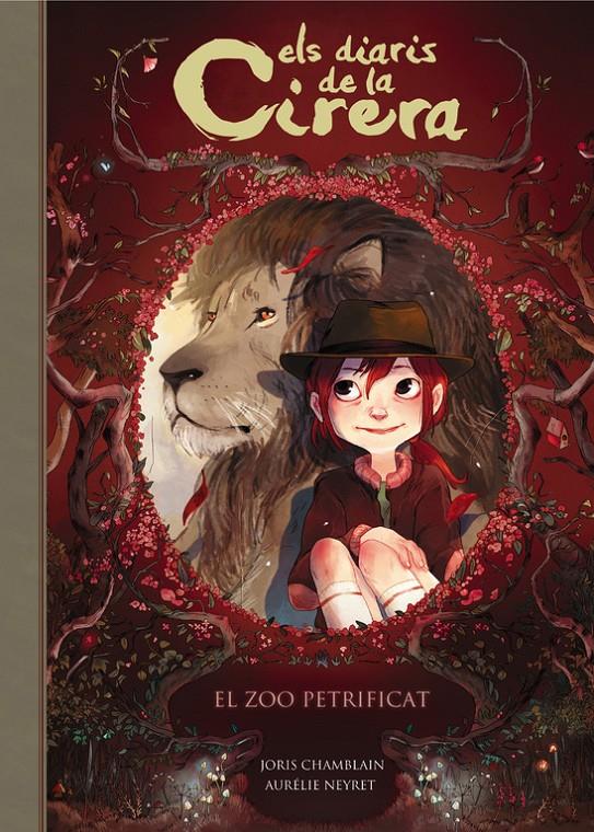 EL ZOO PETRIFICAT (ELS DIARIS DE LA CIRERA 1) | 9788420487793 | JORIS CHAMBLAIN | Llibreria La Font de Mimir - Llibreria online Barcelona - Comprar llibres català i castellà