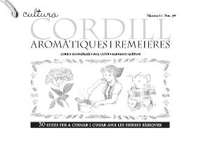 AROMÀTIQUES I REMEIERES | 9788493608385 | GONZÁLEZ GARCÍA, JORDI | Llibreria La Font de Mimir - Llibreria online Barcelona - Comprar llibres català i castellà