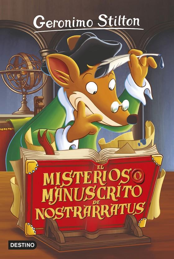 EL MISTERIOSO MANUSCRITO DE NOSTRARRATUS | 9788408155379 | GERONIMO STILTON | Llibreria La Font de Mimir - Llibreria online Barcelona - Comprar llibres català i castellà