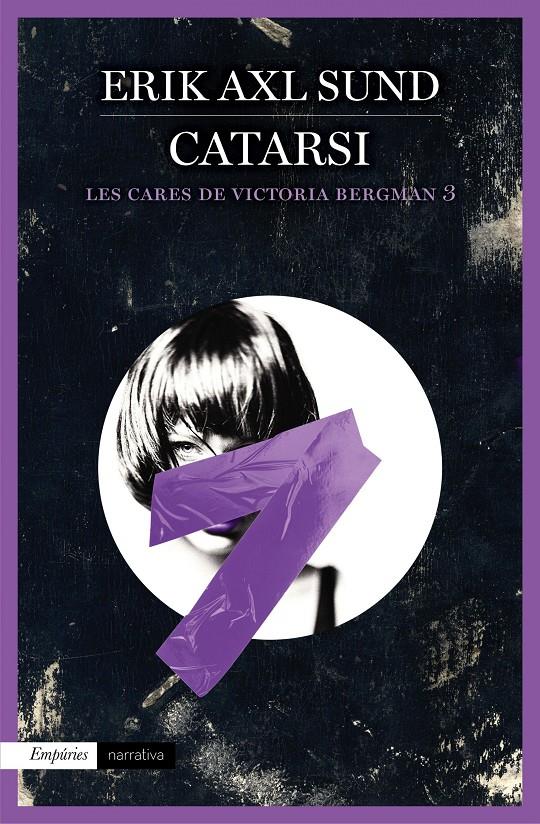 CATARSI (LES CARES DE VICTORIA BERGMAN 3) | 9788416367146 | ERIK AXL SUND | Llibreria La Font de Mimir - Llibreria online Barcelona - Comprar llibres català i castellà