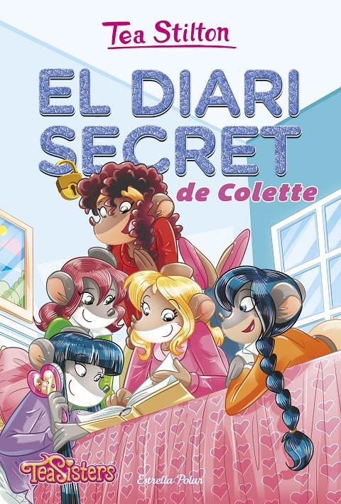 EL DIARI SECRET DE COLETTE | 9788491372950 | STILTON, TEA | Llibreria La Font de Mimir - Llibreria online Barcelona - Comprar llibres català i castellà