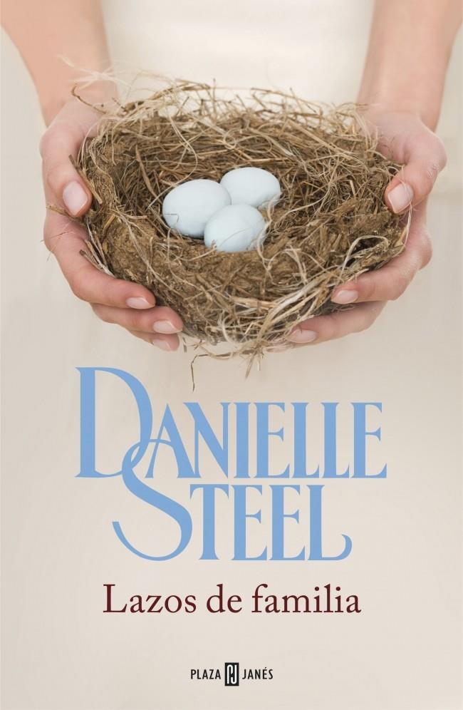 LAZOS DE FAMILIA | 9788401384929 | STEEL DANIELLE | Llibreria La Font de Mimir - Llibreria online Barcelona - Comprar llibres català i castellà