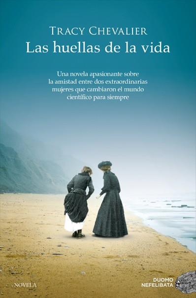 HUELLAS DE LA VIDA,LAS | 9788417128630 | TRACY CHEVALIER | Llibreria La Font de Mimir - Llibreria online Barcelona - Comprar llibres català i castellà