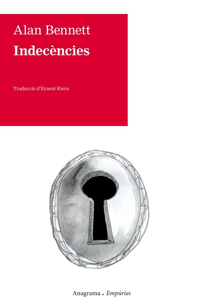 INDECENCIES | 9788497878326 | BENNETT, ALAN | Llibreria La Font de Mimir - Llibreria online Barcelona - Comprar llibres català i castellà