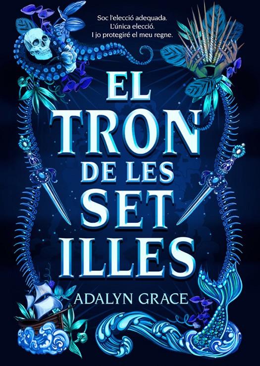 EL TRON DE LES SET ILLES | 9788424668006 | GRACE, ADALYN | Llibreria La Font de Mimir - Llibreria online Barcelona - Comprar llibres català i castellà