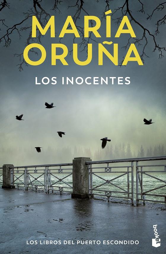 LOS INOCENTES (LOS LIBROS DEL PUERTO ESCONDIDO) | 9788423366668 | ORUÑA, MARÍA | Llibreria La Font de Mimir - Llibreria online Barcelona - Comprar llibres català i castellà