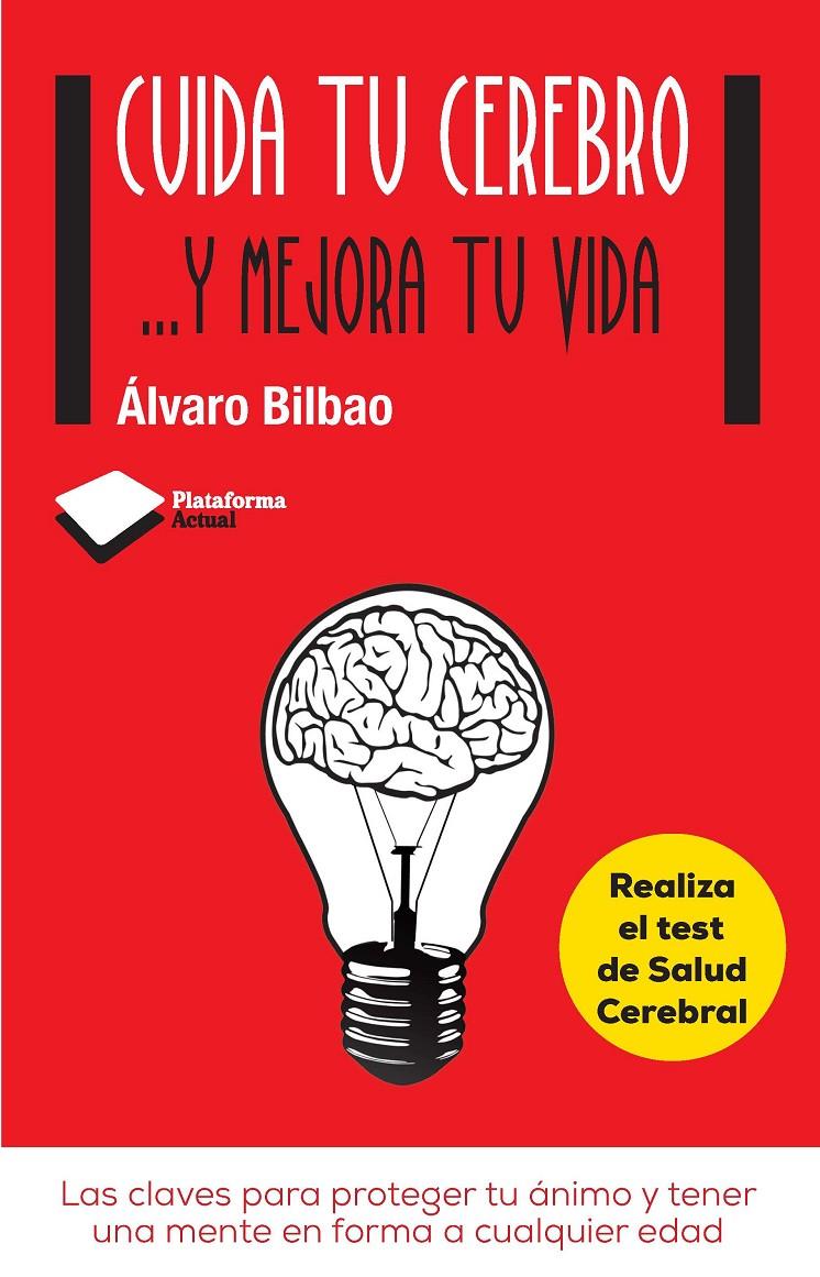 CUIDA TU CEREBRO | 9788415750611 | BILBAO BILBAO, ÁLVARO | Llibreria La Font de Mimir - Llibreria online Barcelona - Comprar llibres català i castellà