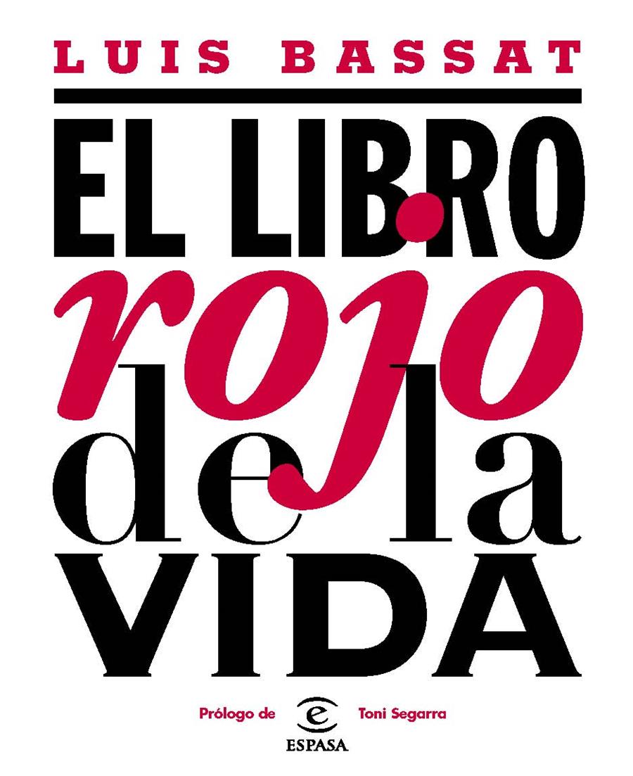 LIBRO ROJO DE LA VIDA EL | 9788467033182 | BASSAT LUIS | Llibreria La Font de Mimir - Llibreria online Barcelona - Comprar llibres català i castellà