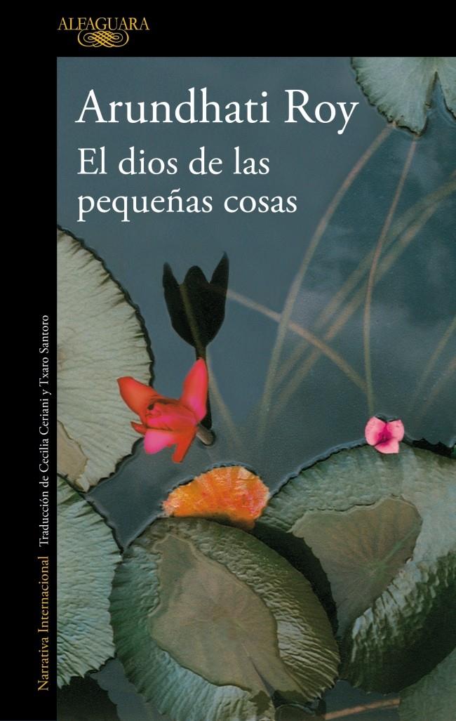 EL DIOS DE LAS PEQUEÑAS COSAS | 9788410496118 | ROY, ARUNDHATI | Llibreria La Font de Mimir - Llibreria online Barcelona - Comprar llibres català i castellà