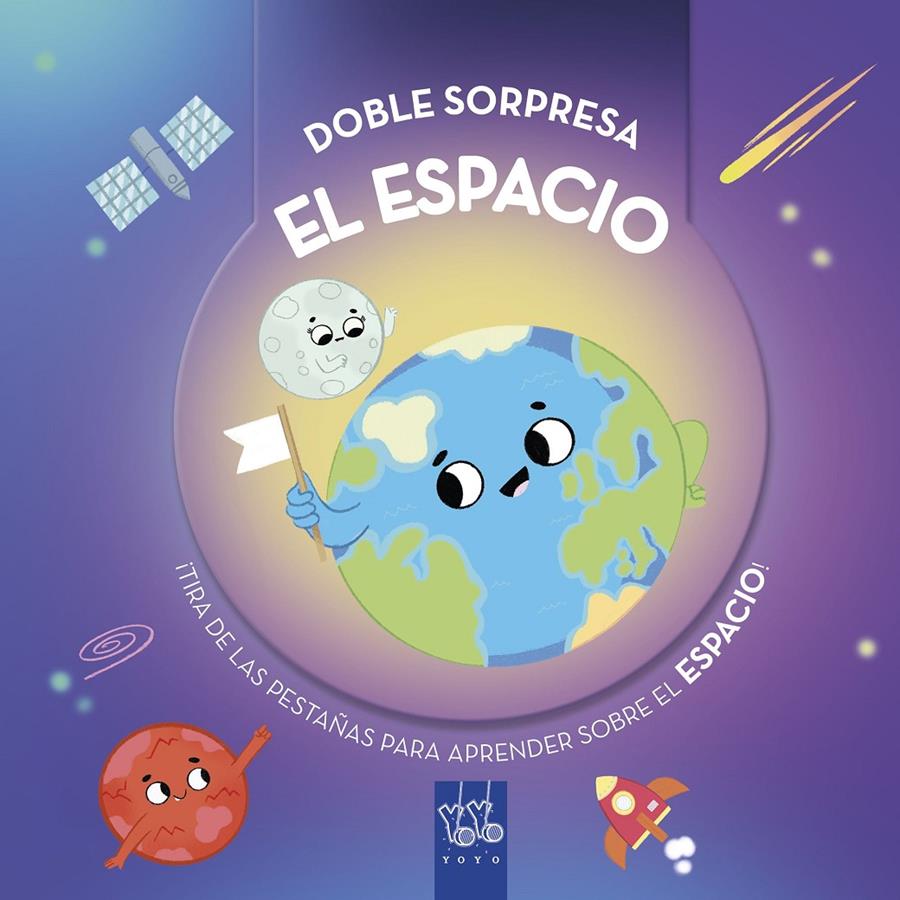 DOBLE SORPRESA. EL ESPACIO | 9788408289937 | YOYO | Llibreria La Font de Mimir - Llibreria online Barcelona - Comprar llibres català i castellà