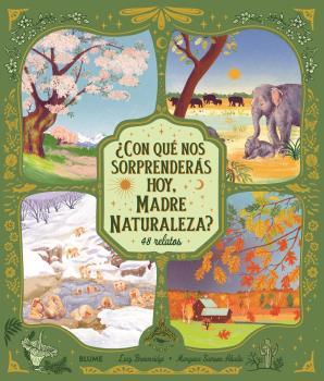 ¿CON QUÉ NOS SORPRENDERÁS HOY, MADRE NATURALEZA? | 9788419785596 | BROWNRIDGE, LUCY/SAMSON ABADIE, MARGAUX | Llibreria La Font de Mimir - Llibreria online Barcelona - Comprar llibres català i castellà