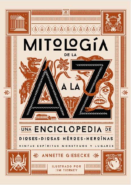 MITOLOGÍA DE LA A A LA Z | 9788412386158 | GIESECKE, ANNETTE | Llibreria La Font de Mimir - Llibreria online Barcelona - Comprar llibres català i castellà