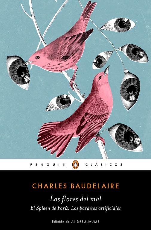 LAS FLORES DEL MAL | EL SPLEEN DE PARÍS | LOS PARAÍSOS ARTIFICIALES | 9788491053316 | CHARLES BAUDELAIRE | Llibreria La Font de Mimir - Llibreria online Barcelona - Comprar llibres català i castellà