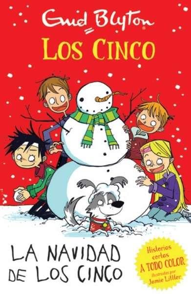 LA NAVIDAD DE LOS CINCO | 9788426142108 | BLYTON, ENID | Llibreria La Font de Mimir - Llibreria online Barcelona - Comprar llibres català i castellà