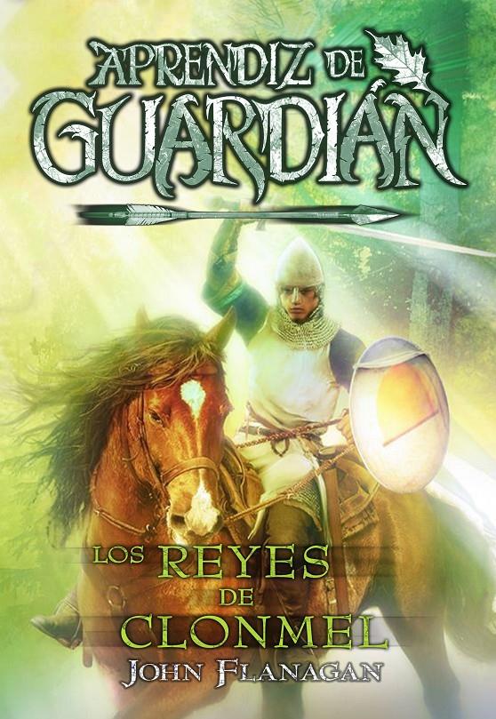 LOS REYES DE CLONMEL | 9788419266606 | FLANAGAN, JOHN | Llibreria La Font de Mimir - Llibreria online Barcelona - Comprar llibres català i castellà