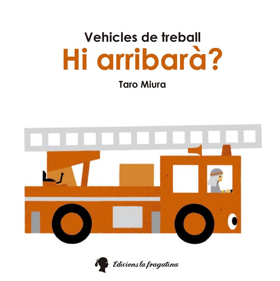 HI ARRIBARÀ? | 9788416226207 | MIURA, TARO | Llibreria La Font de Mimir - Llibreria online Barcelona - Comprar llibres català i castellà