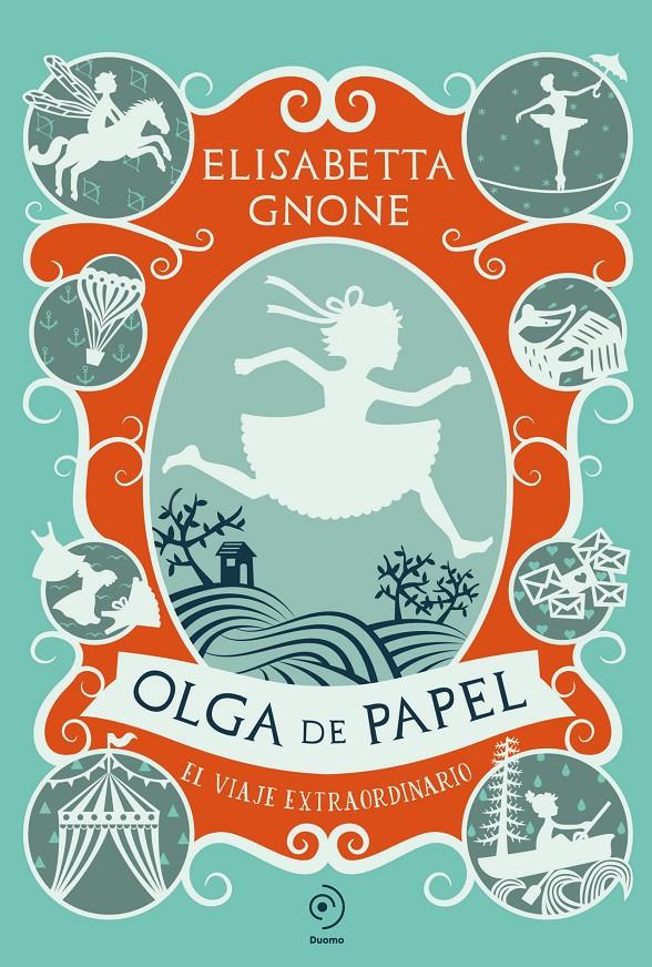 OLGA DE PAPEL. EL VIAJE EXTRAORDINARIO | 9791387574116 | GNONE, ELISABETTA | Llibreria La Font de Mimir - Llibreria online Barcelona - Comprar llibres català i castellà