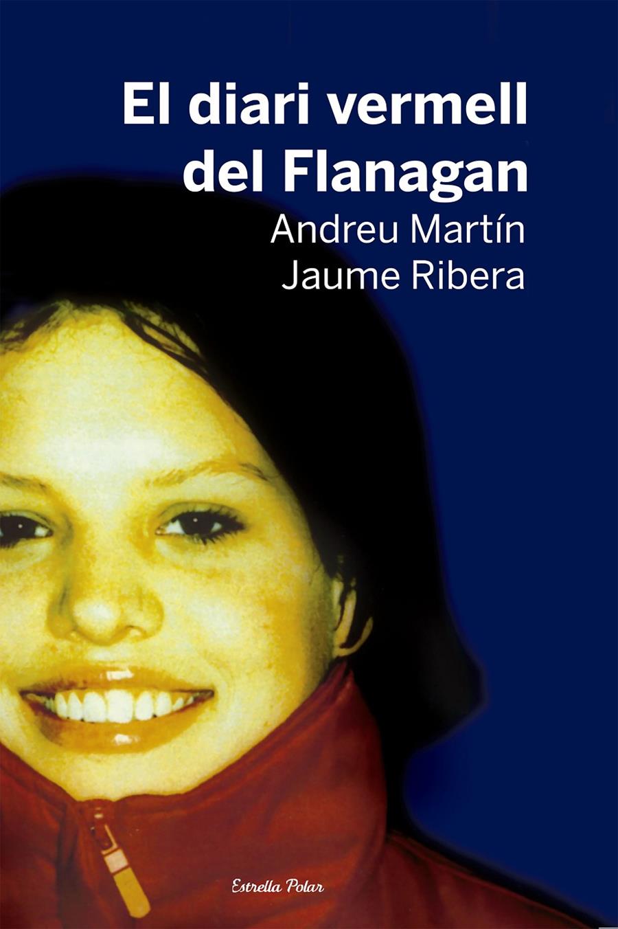 EL DIARI VERMELL DEL FLANAGAN | 9788499320359 | RIBERA, JAUME/MARTIN FARRERO, ANDREU | Llibreria La Font de Mimir - Llibreria online Barcelona - Comprar llibres català i castellà