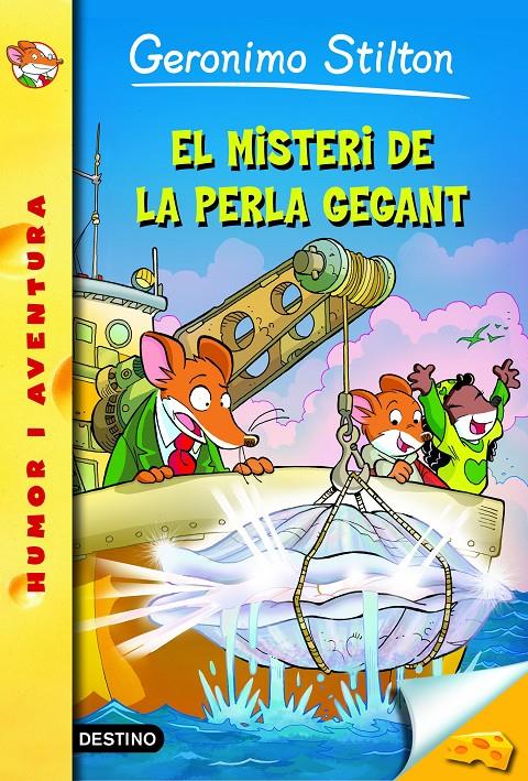 EL MISTERI DE LA PERLA GEGANT | 9788490577714 | GERONIMO STILTON | Llibreria La Font de Mimir - Llibreria online Barcelona - Comprar llibres català i castellà