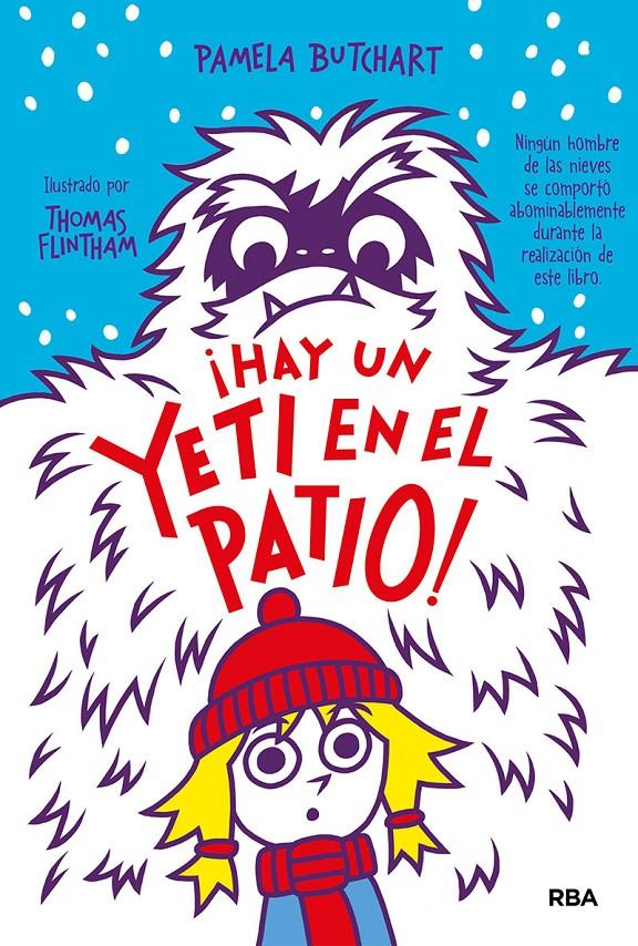 LA PANDILLA MISTERIO 3. ¡HAY UN YETI EN EL PATIO! | 9788427218505 | BUTCHART PAMELA | Llibreria La Font de Mimir - Llibreria online Barcelona - Comprar llibres català i castellà
