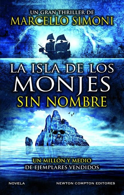 LA ISLA DE LOS MONJES SIN NOMBRE. EL MAESTRO DE THRILLER HISTÓRICO POR EXCELENCI | 9788419620194 | SIMONI, MARCELO | Llibreria La Font de Mimir - Llibreria online Barcelona - Comprar llibres català i castellà