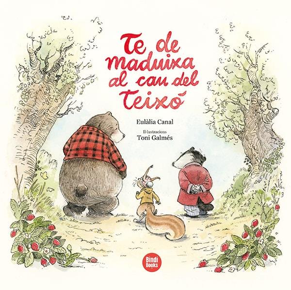 TE DE MADUIXA AL CAU DEL TEIXÓ | 9788418288494 | CANAL IGLÉSIAS, EULÀLIA | Llibreria La Font de Mimir - Llibreria online Barcelona - Comprar llibres català i castellà