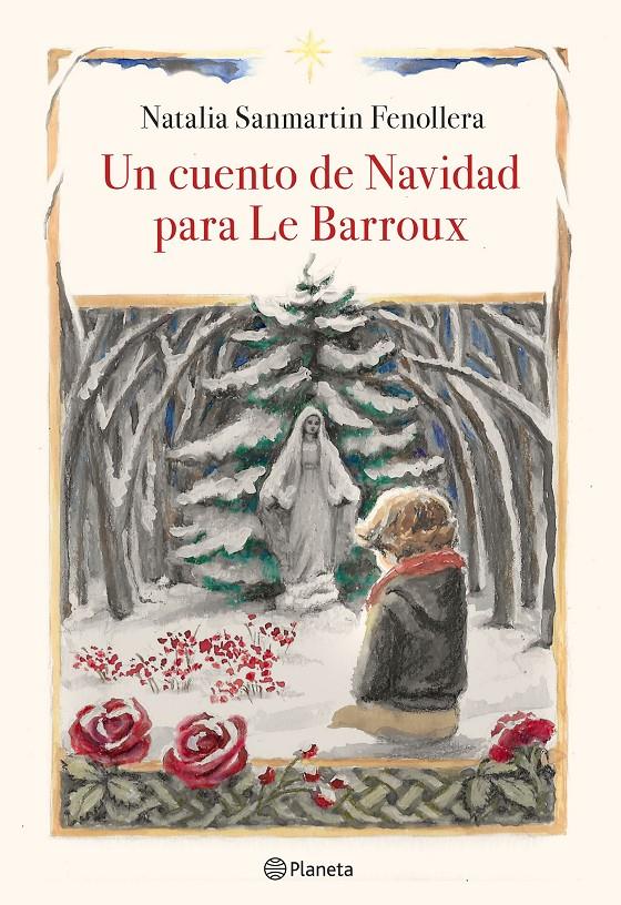 UN CUENTO DE NAVIDAD PARA LE BARROUX | 9788408218920 | SANMARTIN FENOLLERA, NATALIA | Llibreria La Font de Mimir - Llibreria online Barcelona - Comprar llibres català i castellà