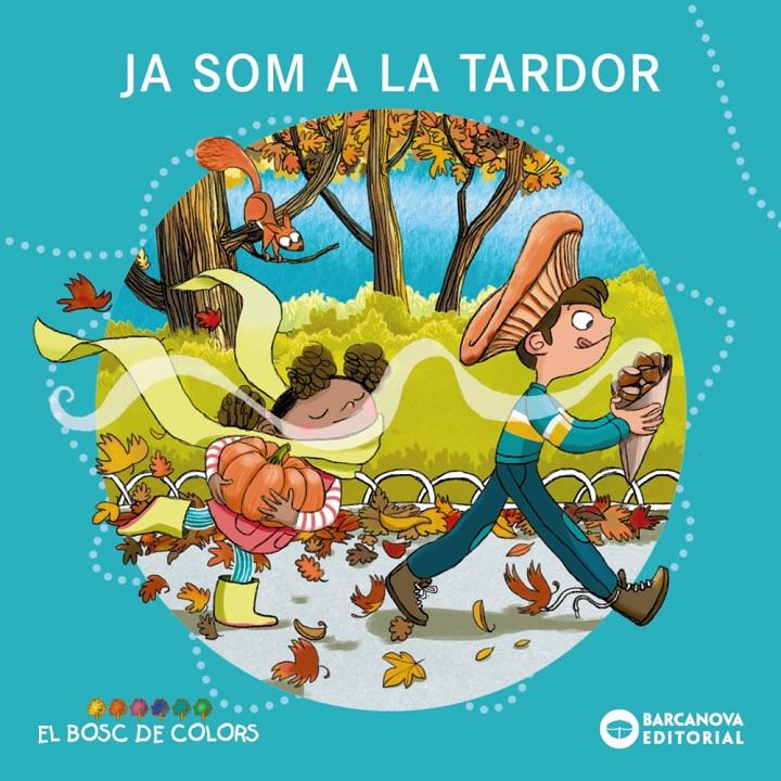 JA ARRIBA LA TARDOR | 9788448969233 | BALDÓ, ESTEL/GIL, ROSA/SOLIVA, MARIA | Llibreria La Font de Mimir - Llibreria online Barcelona - Comprar llibres català i castellà