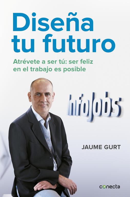 DISEÑA TU FUTURO | 9788416029631 | GURT, JAUME | Llibreria La Font de Mimir - Llibreria online Barcelona - Comprar llibres català i castellà