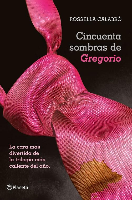 50 SOMBRAS DE GREGORIO | 9788408050957 | ROSSELLA CALABRO | Llibreria La Font de Mimir - Llibreria online Barcelona - Comprar llibres català i castellà