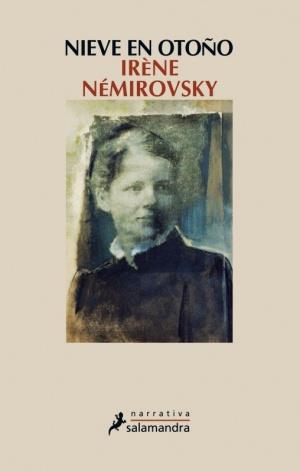 NIEVE EN OTOÑO | 9788498383102 | NEMIROVSKY, IRENE | Llibreria La Font de Mimir - Llibreria online Barcelona - Comprar llibres català i castellà