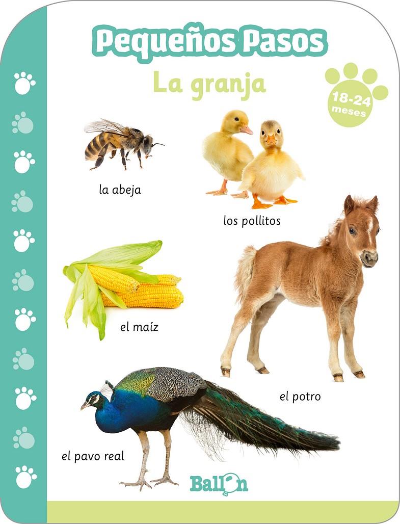 PEQUEÑOS PASOS - LA GRANJA 18-24 MESES | 9789403217031 | BALLON | Llibreria La Font de Mimir - Llibreria online Barcelona - Comprar llibres català i castellà