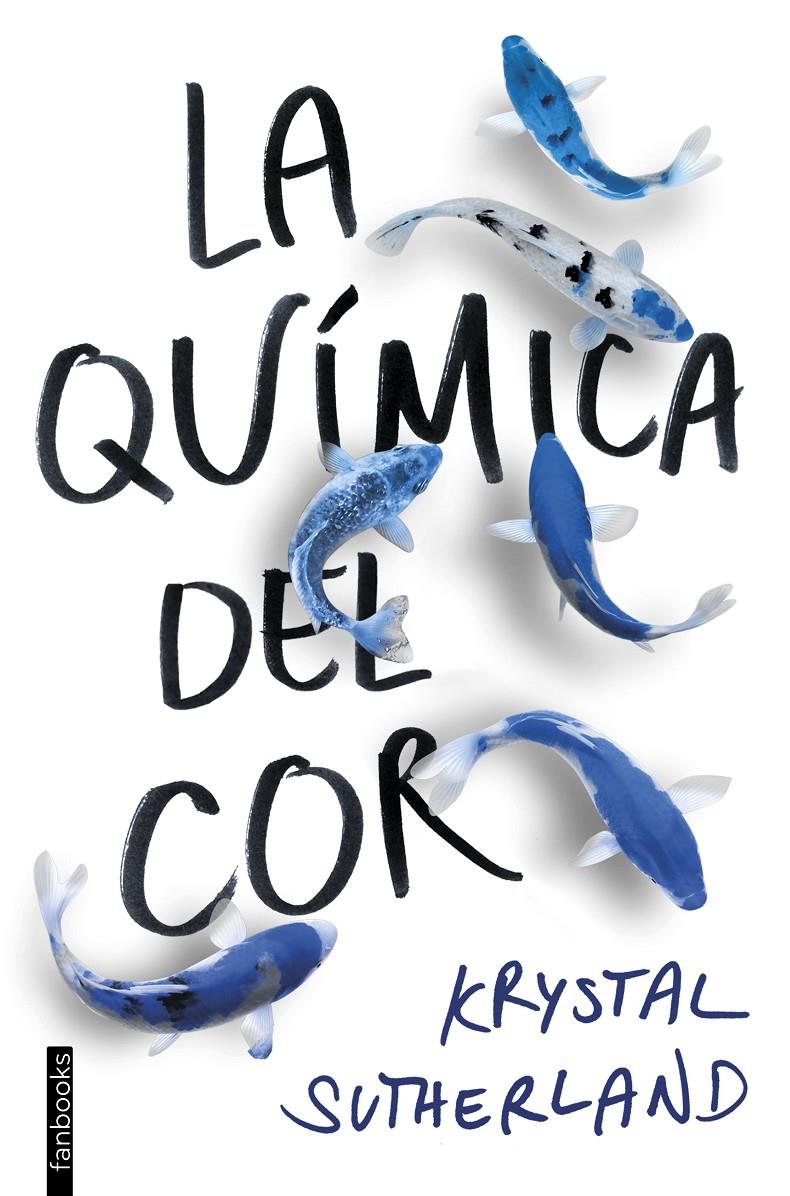 LA QUÍMICA DEL COR | 9788416716609 | SUTHERLAND, KRYSTAL | Llibreria La Font de Mimir - Llibreria online Barcelona - Comprar llibres català i castellà