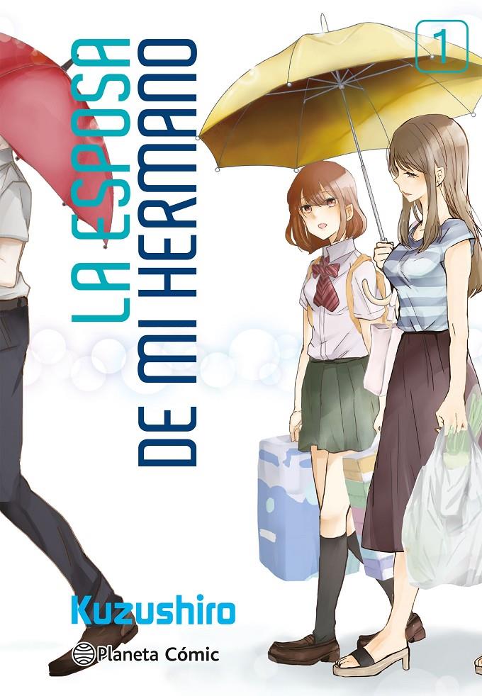 LA ESPOSA DE MI HERMANO Nº 01 | 9788413426037 | KUZUSHIRO | Llibreria La Font de Mimir - Llibreria online Barcelona - Comprar llibres català i castellà