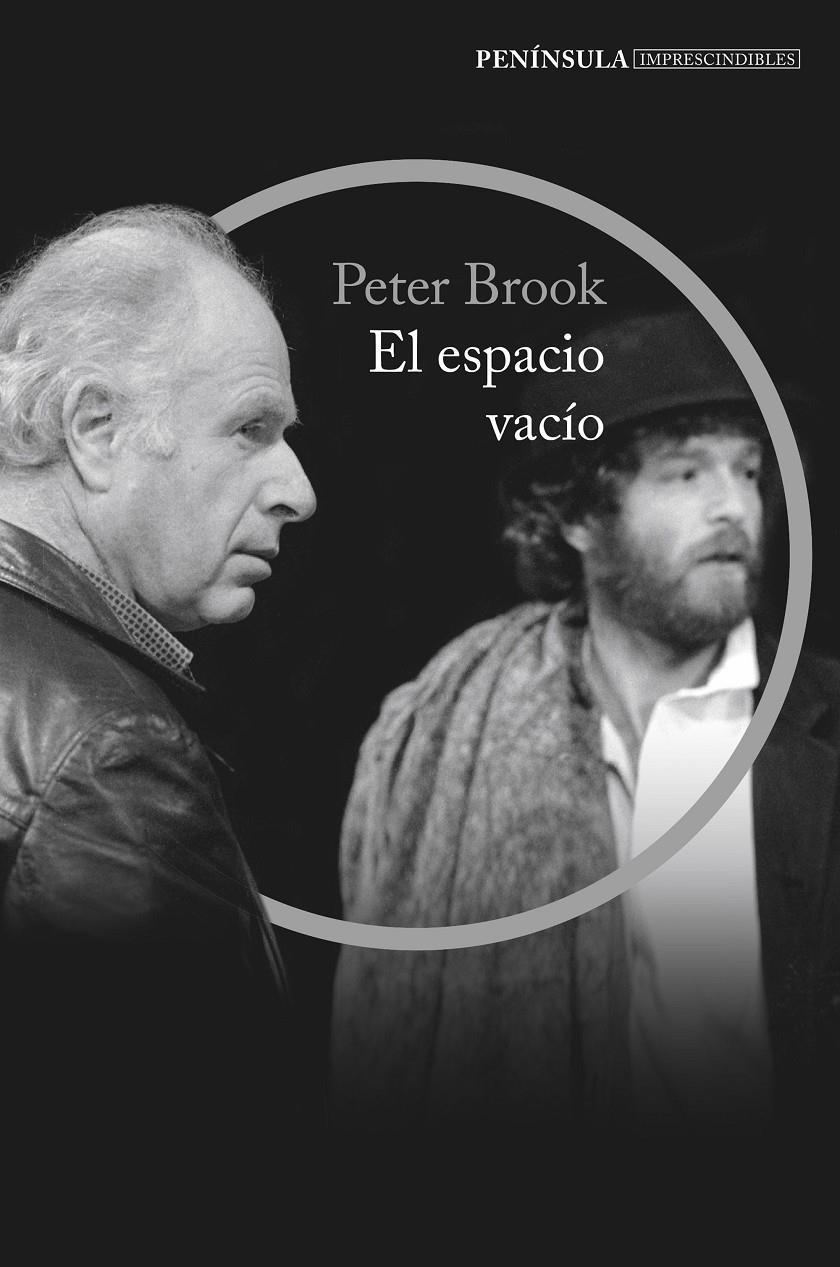 EL ESPACIO VACÍO | 9788499424330 | BROOK, PETER | Llibreria La Font de Mimir - Llibreria online Barcelona - Comprar llibres català i castellà