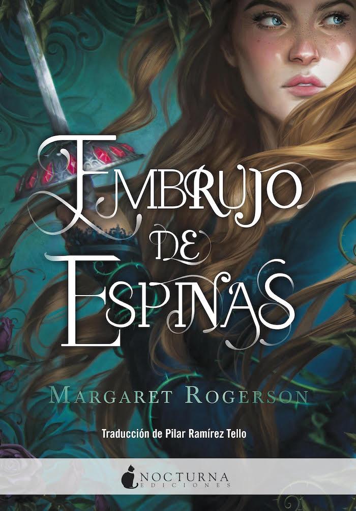 EMBRUJO DE ESPINAS | 9788418440786 | ROGERSON, MARGARET | Llibreria La Font de Mimir - Llibreria online Barcelona - Comprar llibres català i castellà