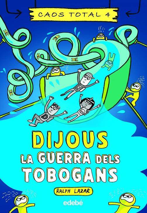 DIJOUS: LA GUERRA DELS TOBOGANS | 9788468363769 | LAZAR, RALPH | Llibreria La Font de Mimir - Llibreria online Barcelona - Comprar llibres català i castellà