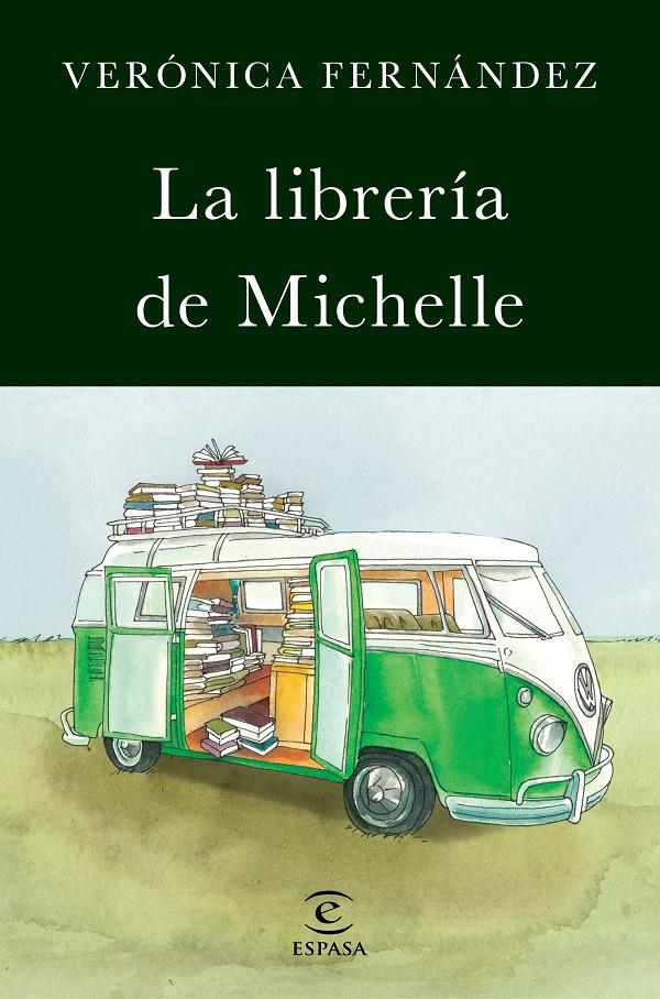 LA LIBRERÍA DE MICHELLE | 9788467050097 | VERÓNICA FERNÁNDEZ | Llibreria La Font de Mimir - Llibreria online Barcelona - Comprar llibres català i castellà