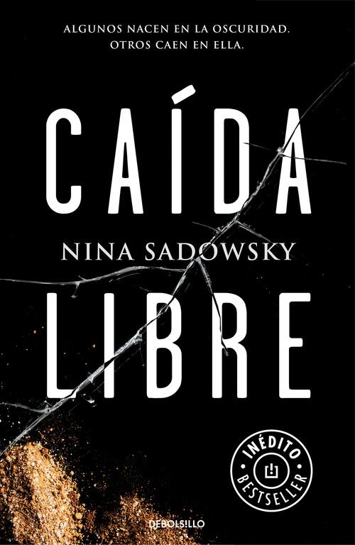CAÍDA LIBRE | 9788466338677 | SADOWSKY, NINA | Llibreria La Font de Mimir - Llibreria online Barcelona - Comprar llibres català i castellà