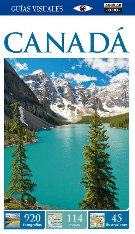 CANADÁ (GUÍAS VISUALES 2015) | 9788403514348 | VARIOS AUTORES | Llibreria La Font de Mimir - Llibreria online Barcelona - Comprar llibres català i castellà