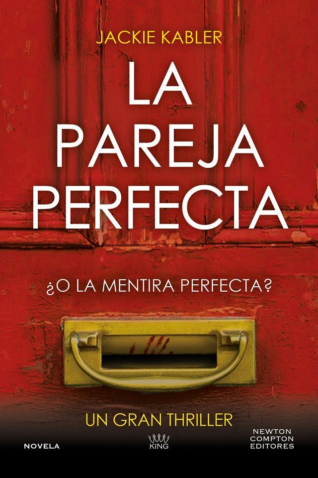 LA PAREJA PERFECTA | 9788419620972 | KABLER, JACKIE | Llibreria La Font de Mimir - Llibreria online Barcelona - Comprar llibres català i castellà