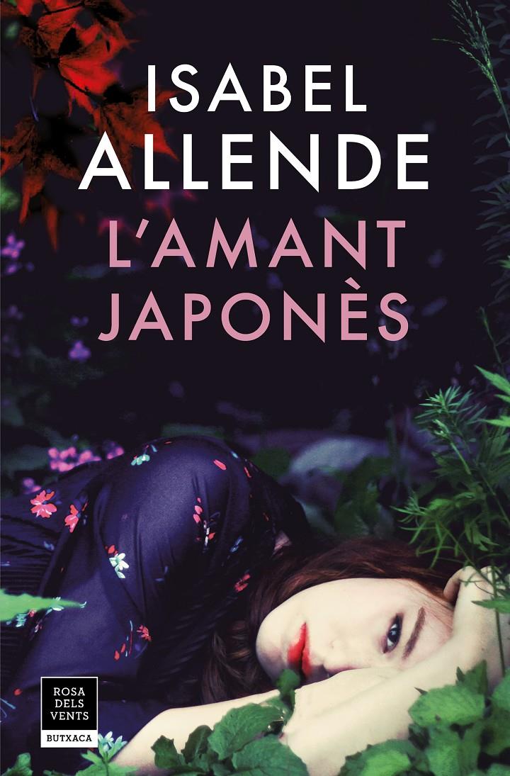 L'AMANT JAPONÈS | 9788417444150 | ALLENDE, ISABEL | Llibreria La Font de Mimir - Llibreria online Barcelona - Comprar llibres català i castellà