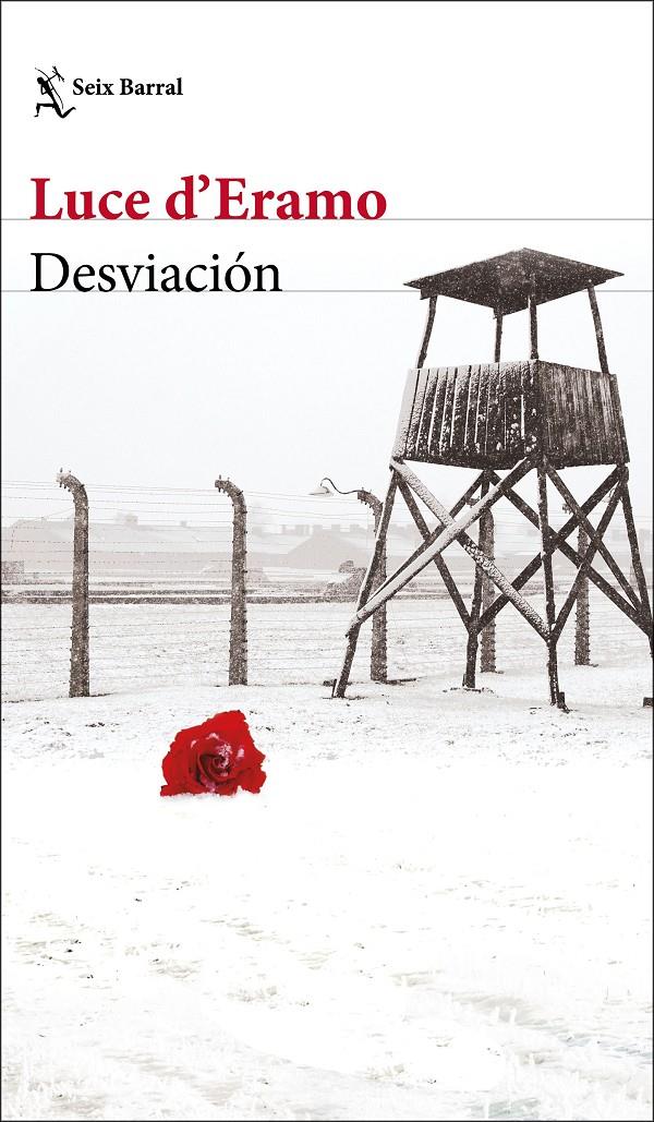 DESVIACIÓN | 9788432233401 | ERAMO, LUCE D' | Llibreria La Font de Mimir - Llibreria online Barcelona - Comprar llibres català i castellà