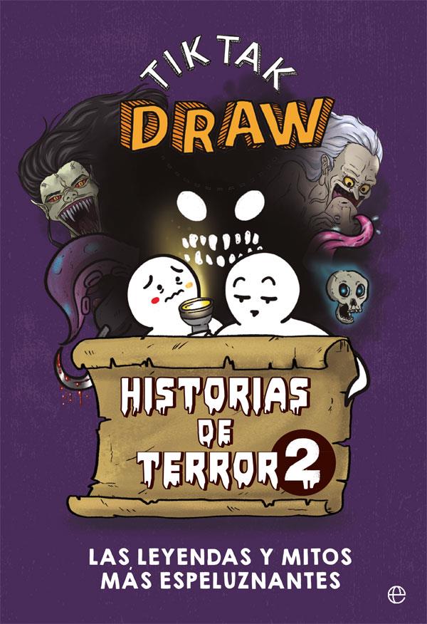 HISTORIAS DE TERROR 2 | 9788413840772 | TIKTAK DRAW | Llibreria La Font de Mimir - Llibreria online Barcelona - Comprar llibres català i castellà