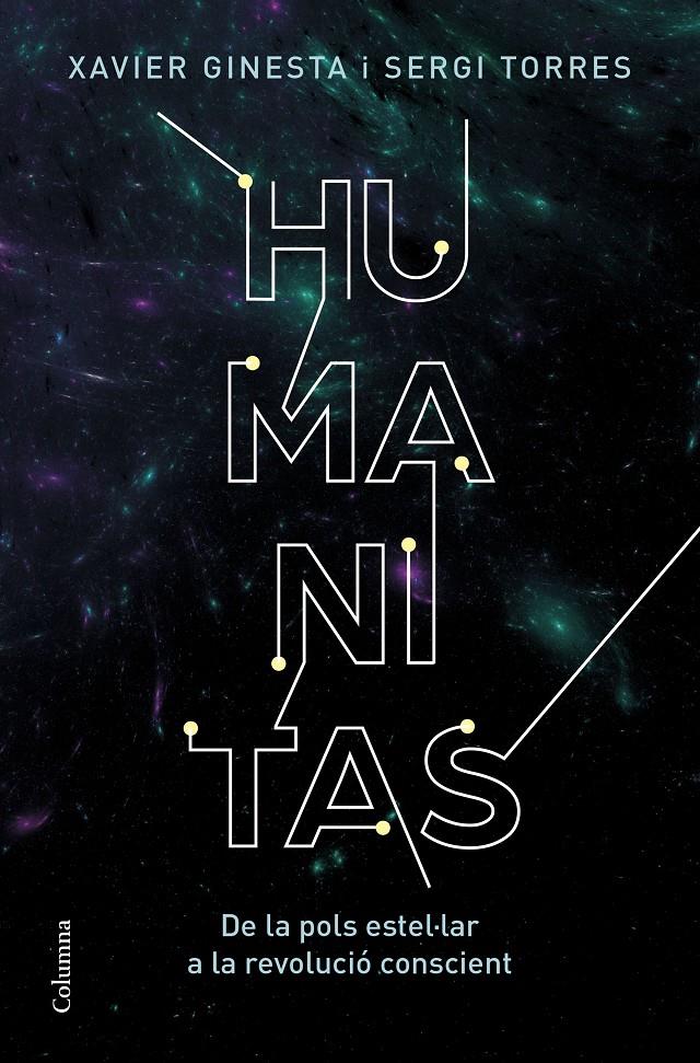 HUMANITAS | 9788466428866 | GINESTA LÓPEZ, XAVIER/TORRES, SERGI | Llibreria La Font de Mimir - Llibreria online Barcelona - Comprar llibres català i castellà