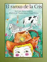 EL RANXO DE LA CRIS | 9788472907201 | GUTIÉRREZ DÍAZ, MARÍA | Llibreria La Font de Mimir - Llibreria online Barcelona - Comprar llibres català i castellà