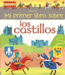 MI PRIMER LIBRO DE CASTILLOS | 9781409594802 | WHEATLEY ABIGAI | Llibreria La Font de Mimir - Llibreria online Barcelona - Comprar llibres català i castellà