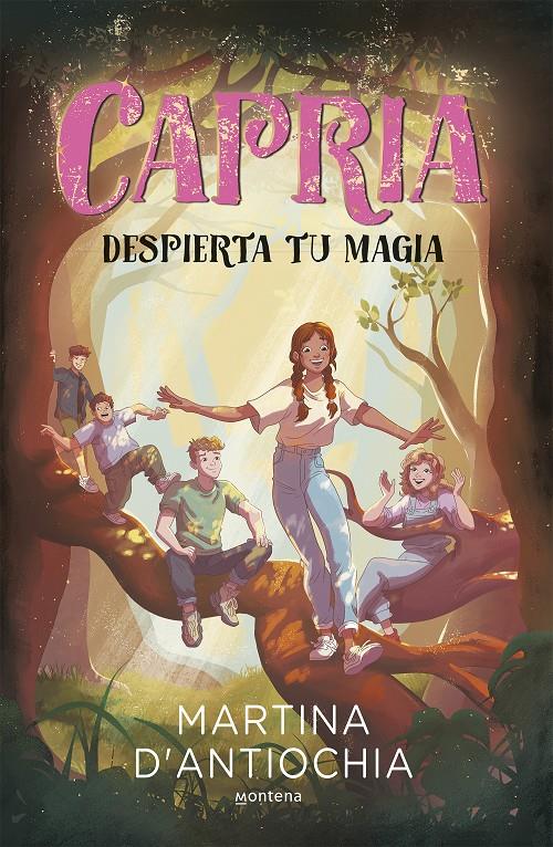 CAPRIA 1 - DESPIERTA TU MAGIA | 9788419357564 | D'ANTIOCHIA, MARTINA | Llibreria La Font de Mimir - Llibreria online Barcelona - Comprar llibres català i castellà